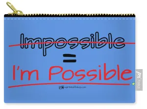 Impossible Equals I Am Possible - Carry-All Pouch