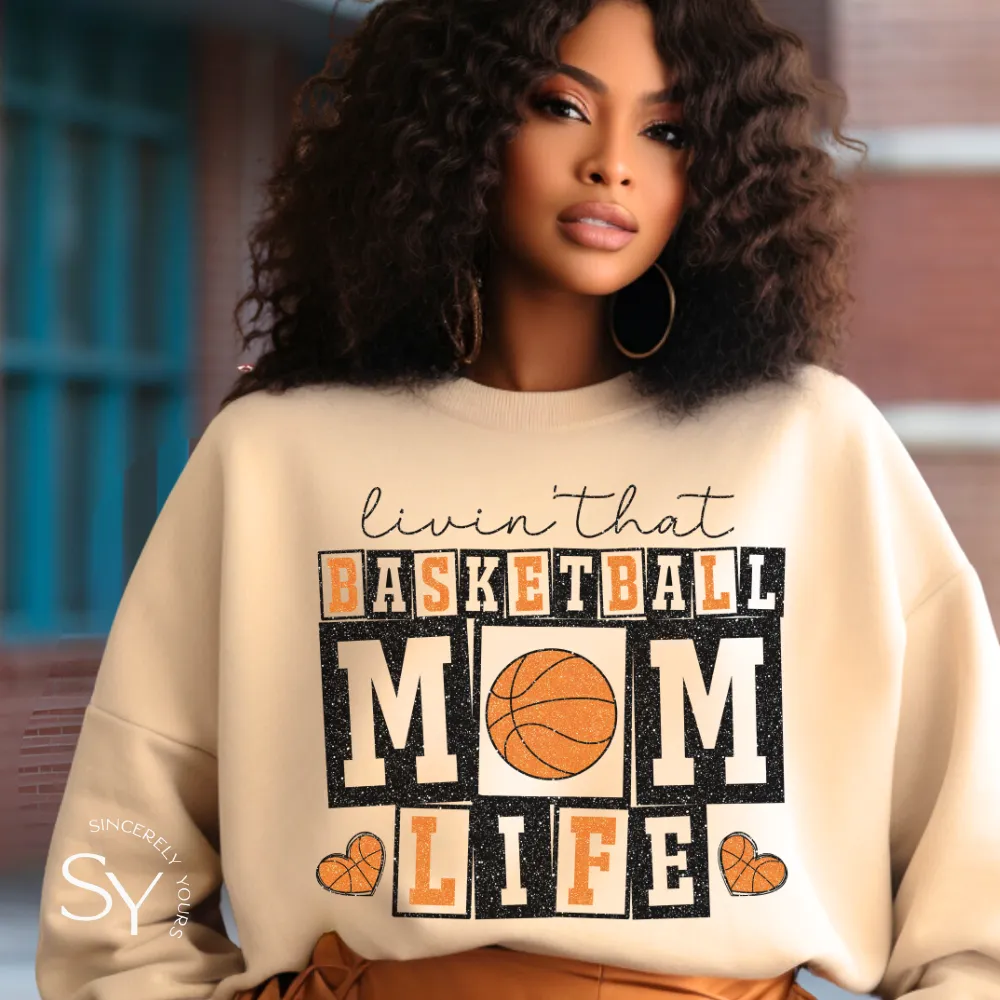 Livin' that Basketball Mom Life Sweatshirt