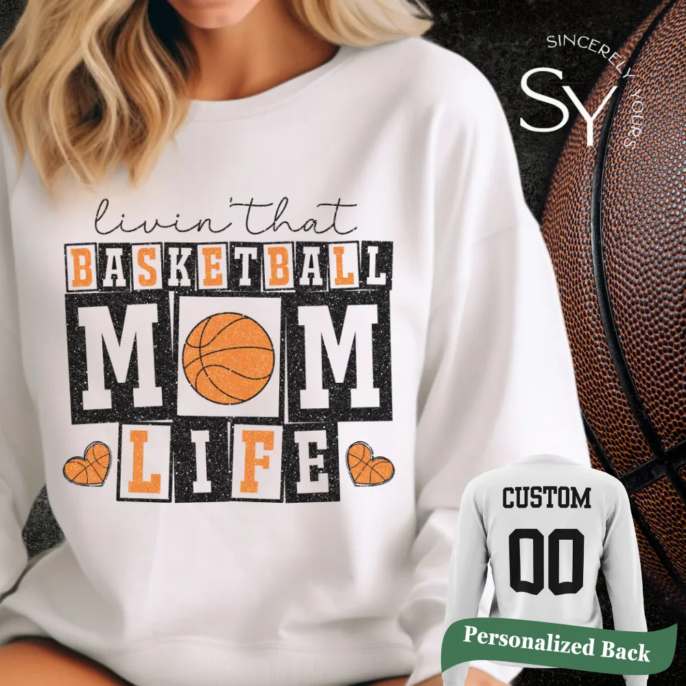 Livin' that Basketball Mom Life Sweatshirt