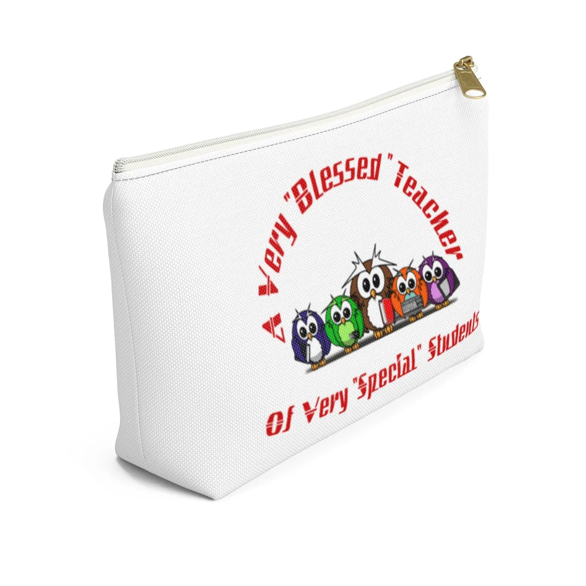 "Blessed Owl Teacher" Red Letters Accessory Pouch w T-bottom