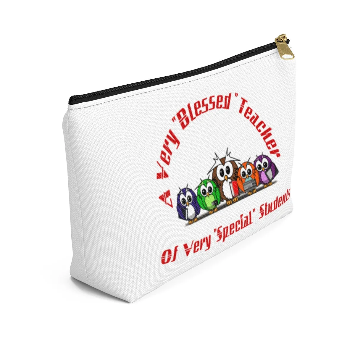 "Blessed Owl Teacher" Red Letters Accessory Pouch w T-bottom